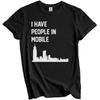 I Have People In Mobile Alabama Skyline T-Shirt