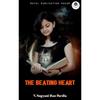 THE BEATING HEART The Beating Heart Many Strange, Heartwrenching Incidents Keep