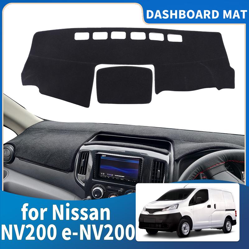 fit for Nissan NV200 e-NV200 2010 2011 2012-2018 Dashmat Dashboard Cover Pad Protective Carpet Car Accessories DashMat Sunshade