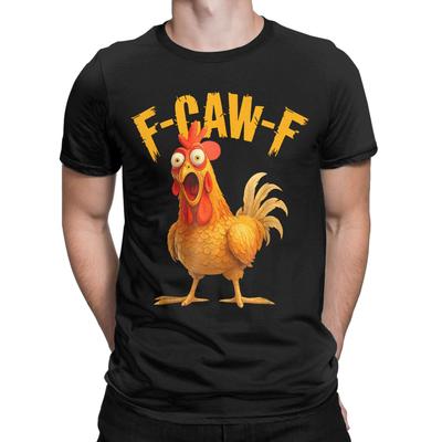 Funny F-Caw-F Chicken FCAWF Chicken T Shirts Men 100% Cotton Creative T-Shirts Round Collar  Tee Shirt Short Sleeve Clothes Gift
