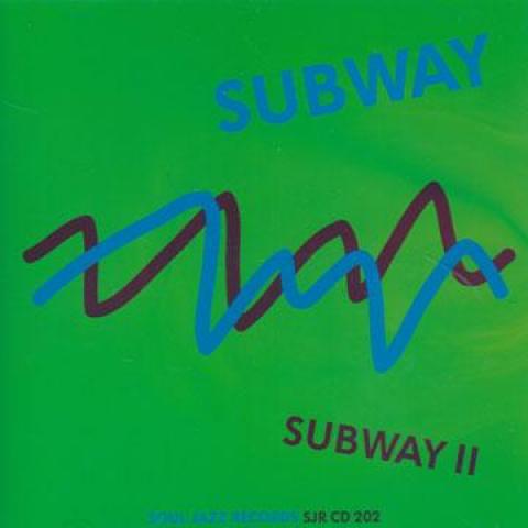 

CD SUBWAY Subway 2 SJRCD202 SOUL JAZZ 2009 UK Dance Electronica