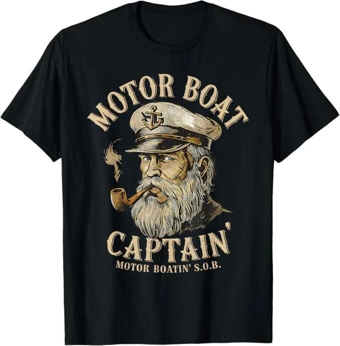 Motor Boat Captain Funny Pontoon Boating Motor Boatin Lake S-5XL Unisex T-Shirt