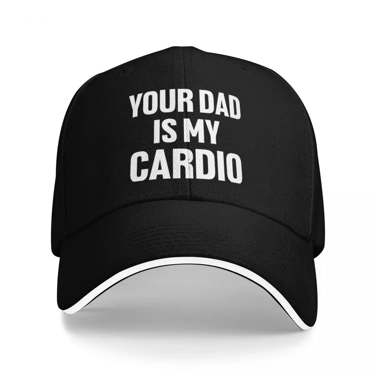 

Your Dad Is My Cardio Humor Funny Outdoor Adventures Golf Hat Cap For Unisex Summer 2025 One Size