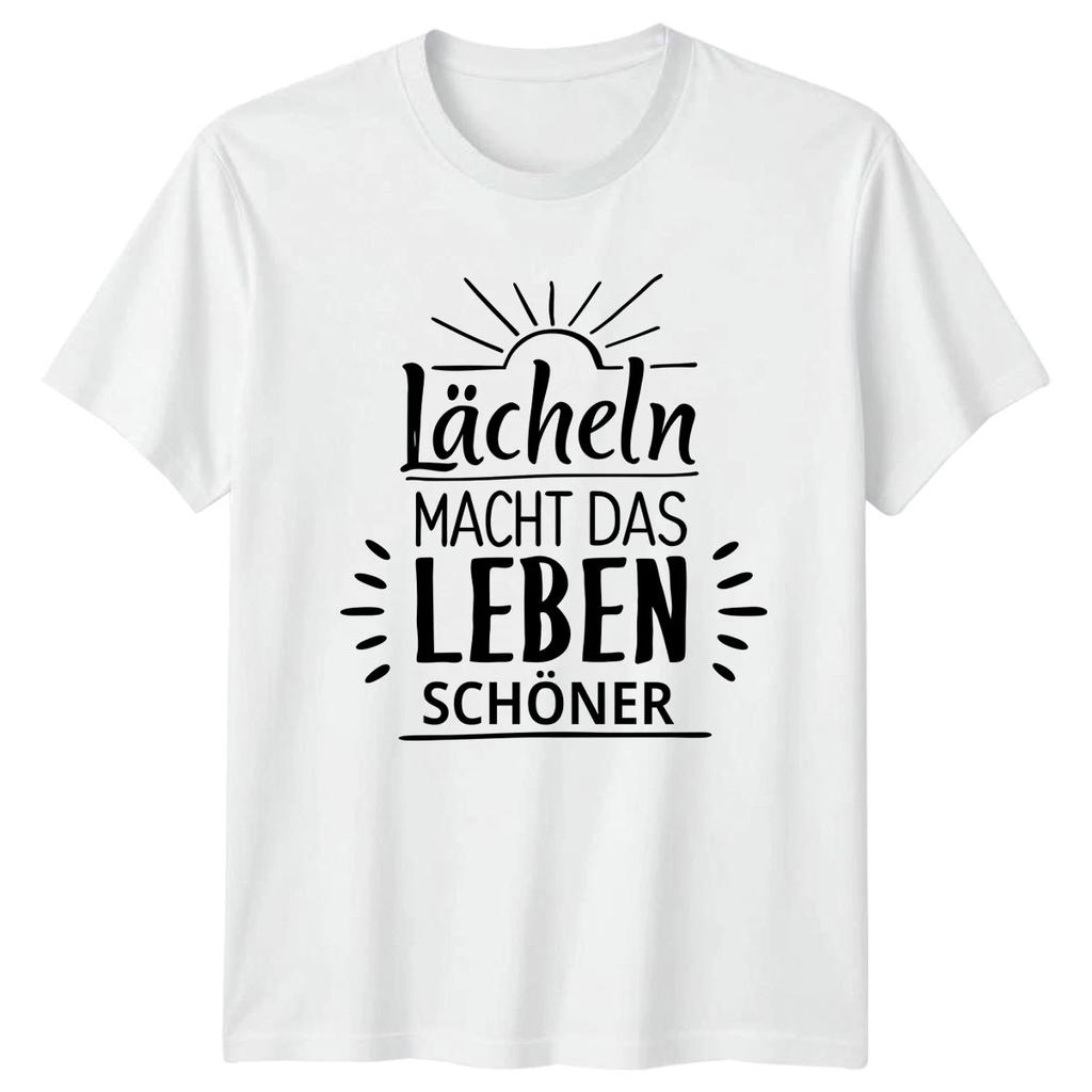 L?cheln Macht Das Leben Sch?ner T-Shirt German Saying Gift For Him And Her