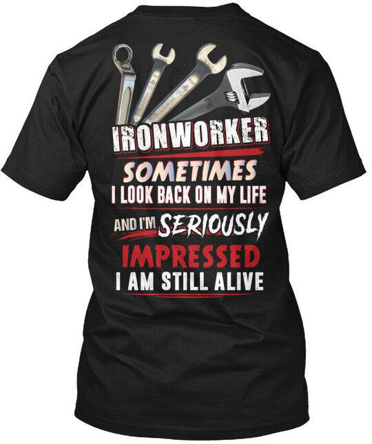 Ironworker - Sometimes I Look T-Shirt Made in the USA Size S to 5XL 3XL