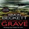 The Calling of the Grave by Simon Beckett Paperback Book 9780553820652