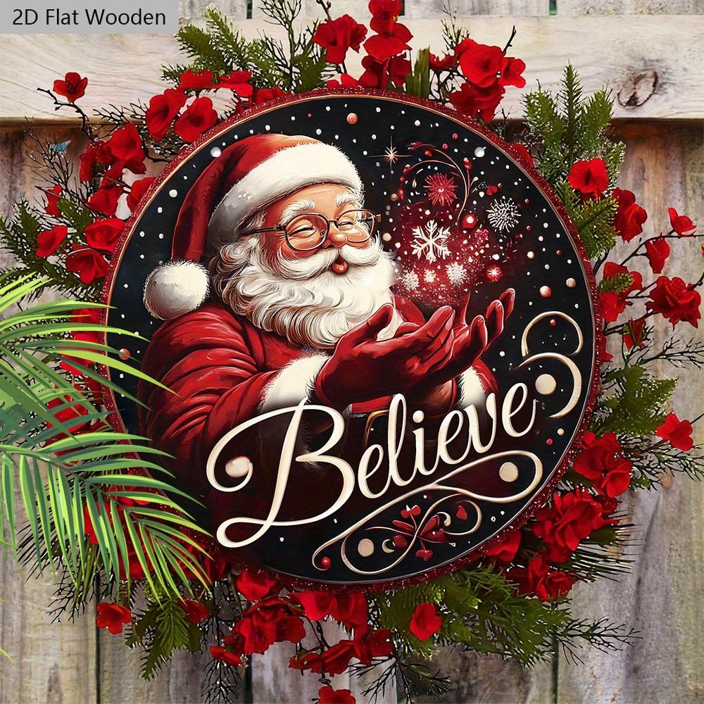Believe Wooden Christmas Sign with Santa Claus Pattern - Navidad Round Sign for Front Door, Wall Hanging Decor - Ideal Christmas Ornament
