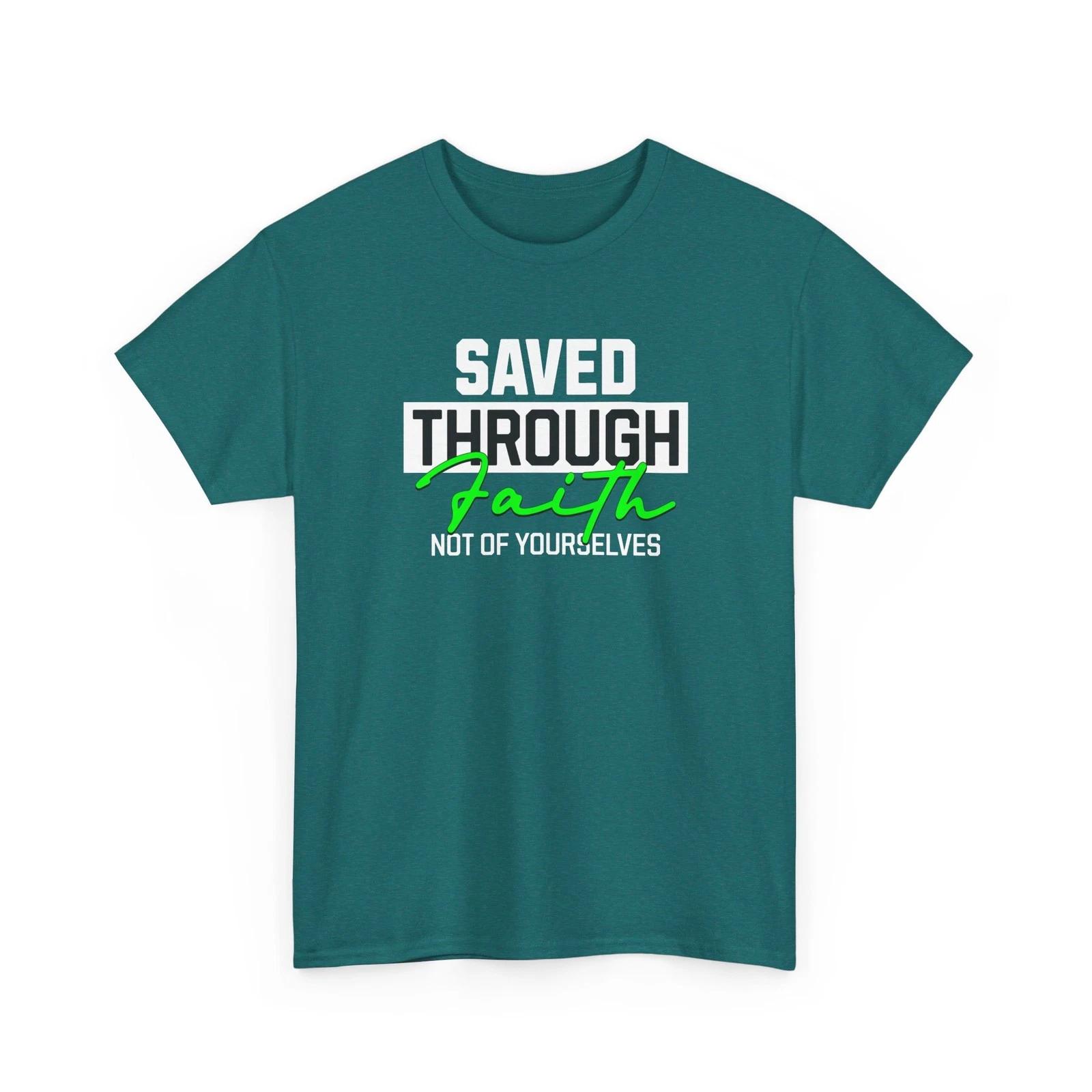 Saved Through Faith Christian Bible Verse T-Shirt – Not Of Ourselves L