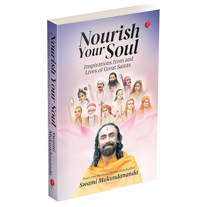 Nourish Your Soul: Inspirations from and Lives of Great Saints