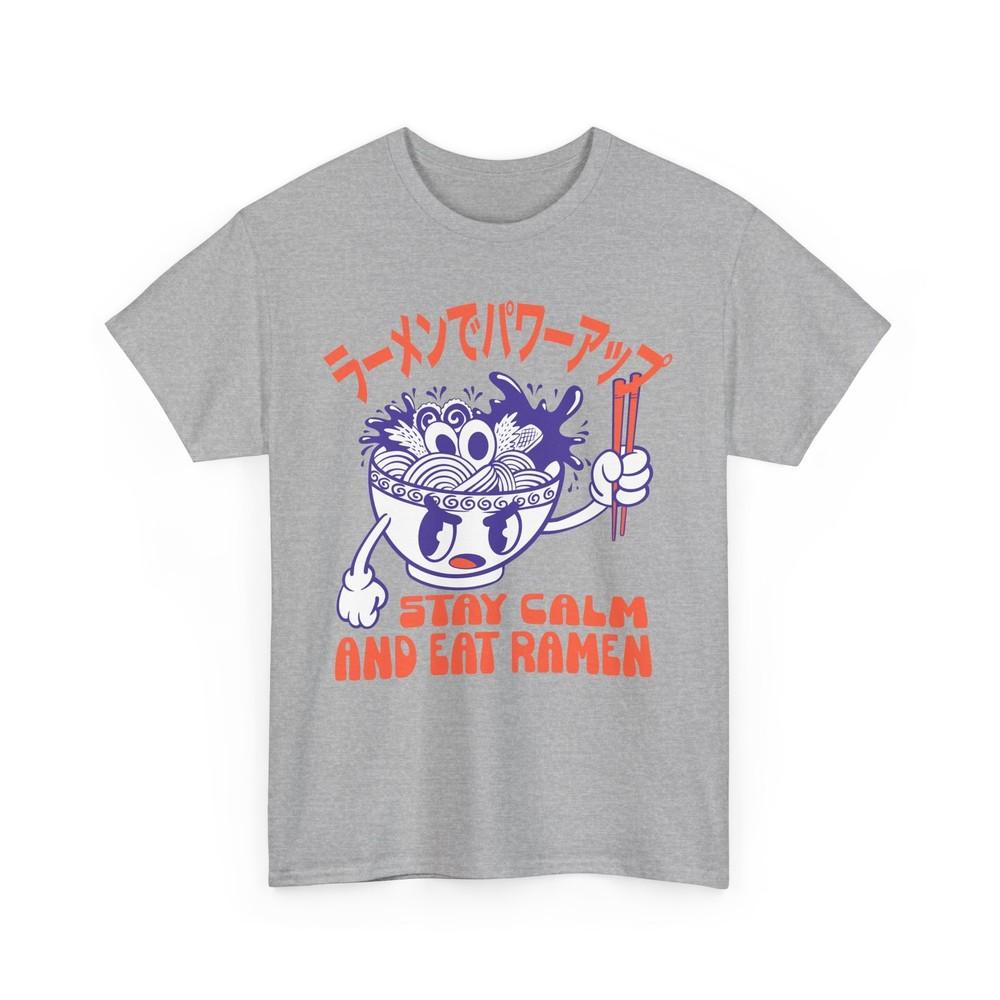

Stay Calm Eat Ramen T-Shirt | Samurai Sword Training Tee | Martial Arts Shirt 3XL