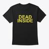 Tot im Inneren Na T-Shirt