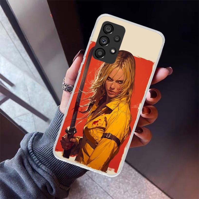 Kill Bill Phone Case For Samsung Galaxy A17 A57 A37 A16 A26 A36 A56 A15 A25 A35 A55 A14 A13 A54 A53 A34 A24 A33 A23 Galaxy A17 A