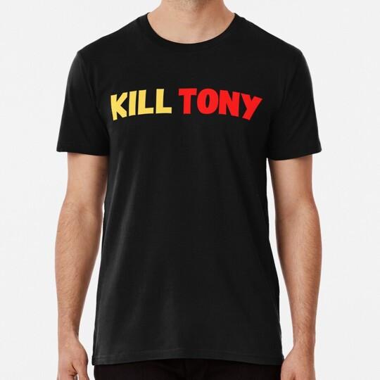 

Kill Tony Size S to 5XL Made in the USA TShirt Unisex T-Shirt L