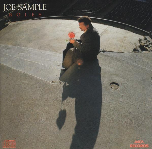 CD JOE SAMPLE - Roles MCAD5978 MCA Records 1987 US Jazz Used