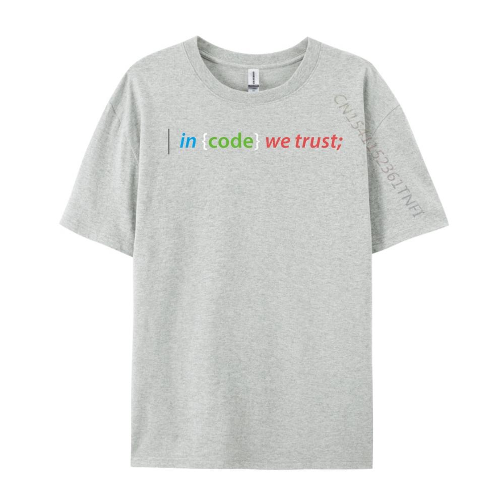 Funny Coding In Code We Trust Computer Nerd T Grey Shirt Graphic Tee Mens Gifts Camisa