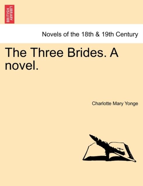 Buch The Three Brides. a Novel. Volume I