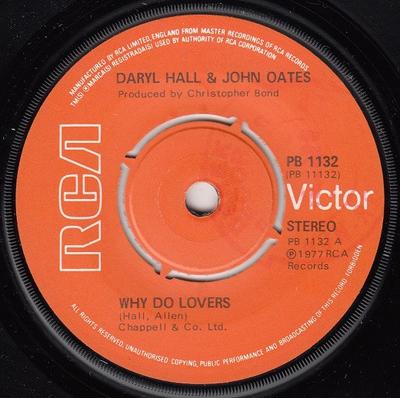 7inch Record DARYL HALL & JOHN OATES - Why Do Lovers PB1132 RCA Victor 1977 UK Rock Used