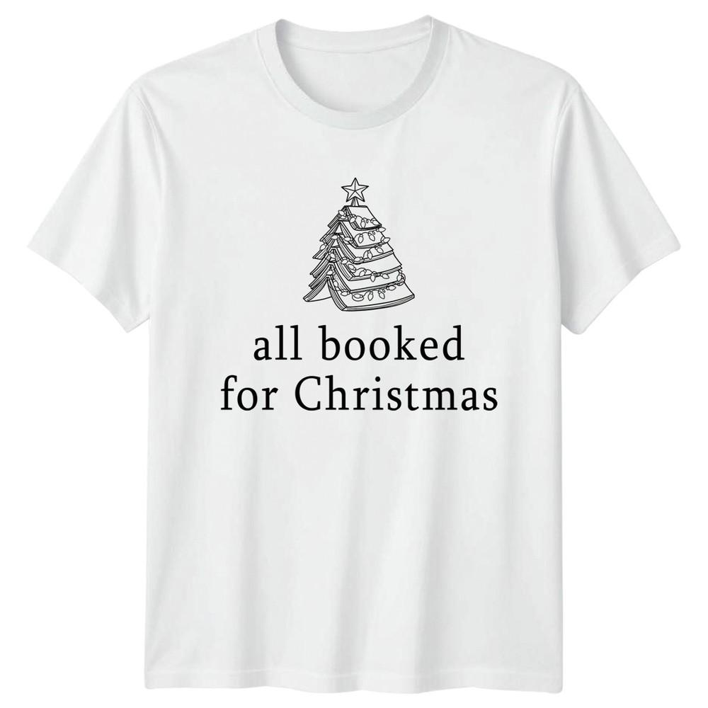 All Booked For Christmas Reading Christmas Tee Unisex Unisex Graphic TShirt S