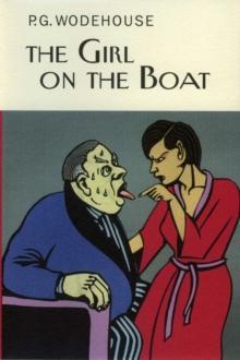 The Girl on the Boat by P.G. Wodehouse Hardback Book 9781841591520