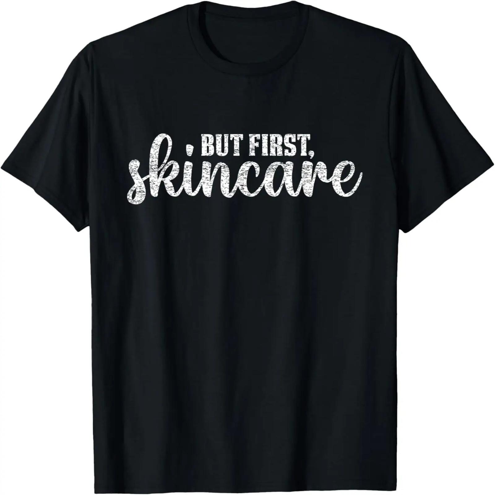 

Vintage But First Skincare Skin Care Esthetician T-Shirt XXXXXL чёрный