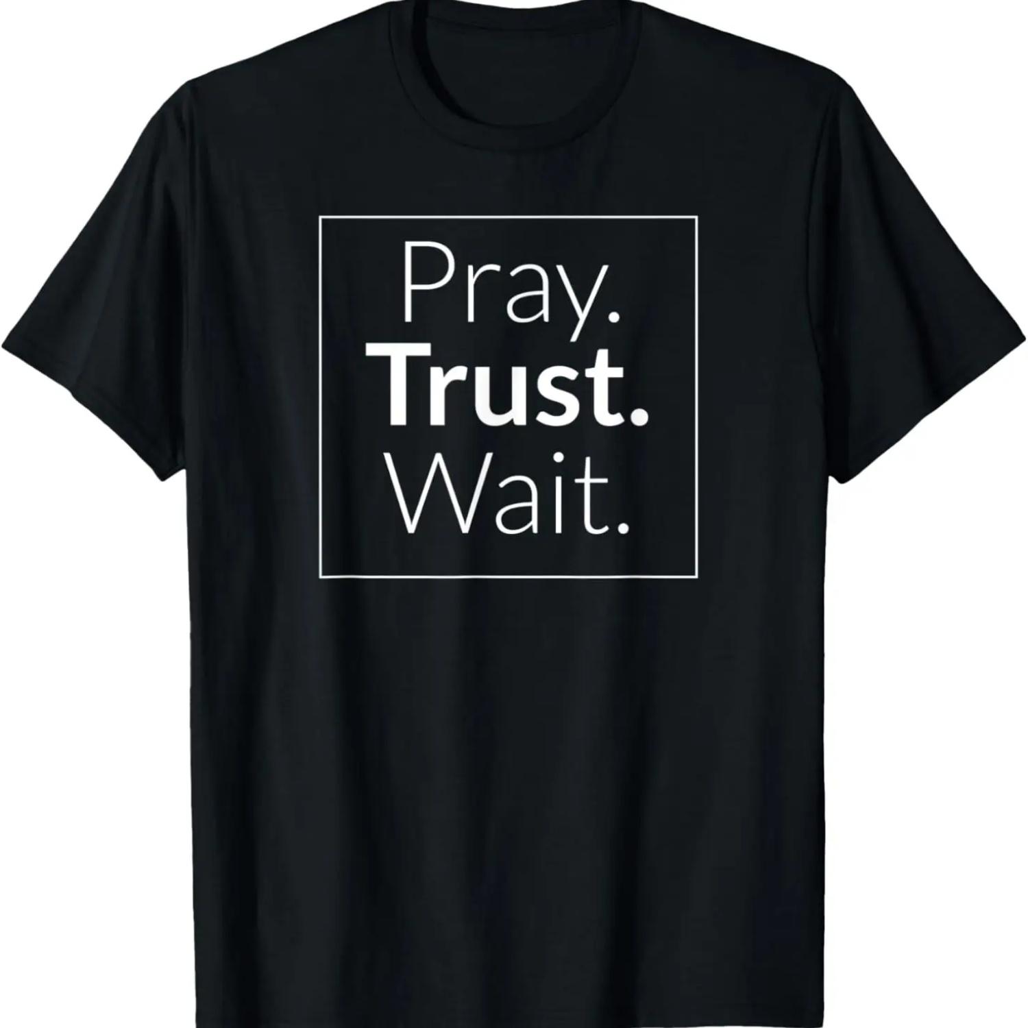 

Pray, Trust, Wait Christian Bible T-Shirt S чёрный