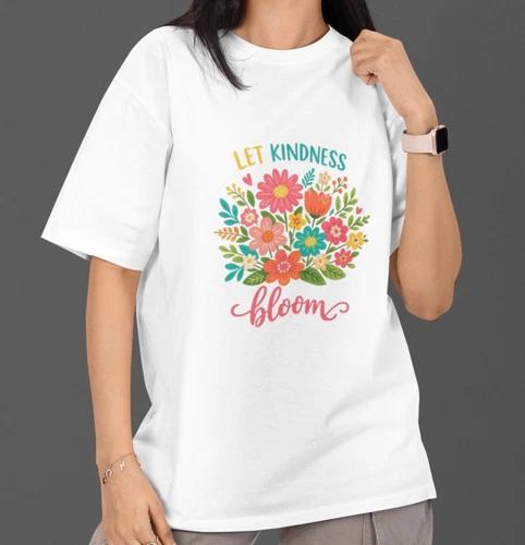 Let Kindness Bloom T Shirt Floral Positive Kindness Quote Gift Tee Top S