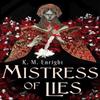 Mistress of Lies by K. M. Enright Hardback Book 9780356524702