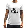 Funny Gift for Christian Friends Not Today Satan Not Today Men Women White Gray Multicolor T Shirt