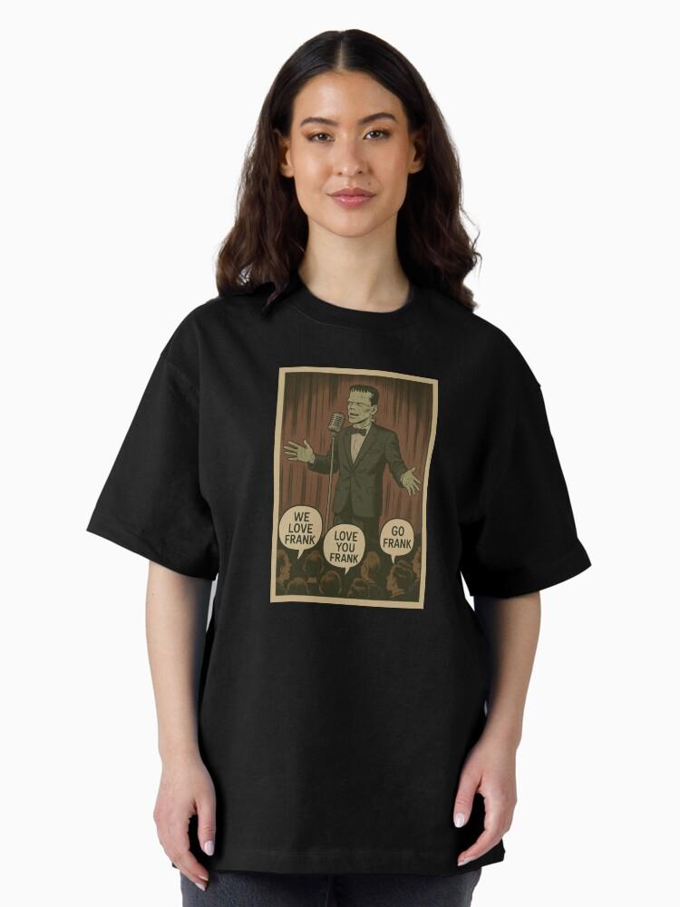 Frank Sinatra Funny Monster Crooner Parody Design Oversized T-Shirt