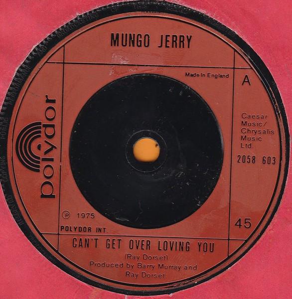 

7-дюймовая пластинка MUNGO JERRY Cant Get Over Loving You 2058603 Polydor 1975 UK Rock Б/у