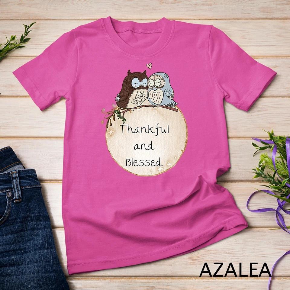 Womens Thankful and Blessed Owls Inspirational Unisex T-shirt 2 4XL