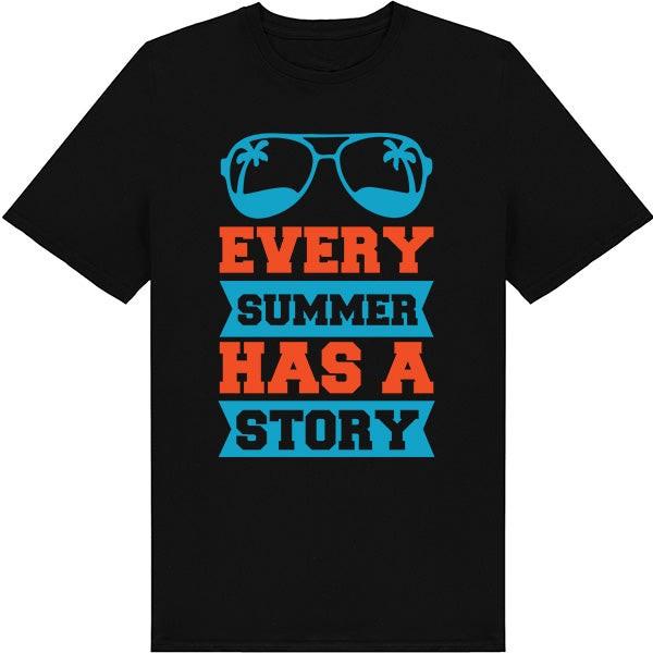 Every Summer Has A Story – Unisex Graphic T-Shirt