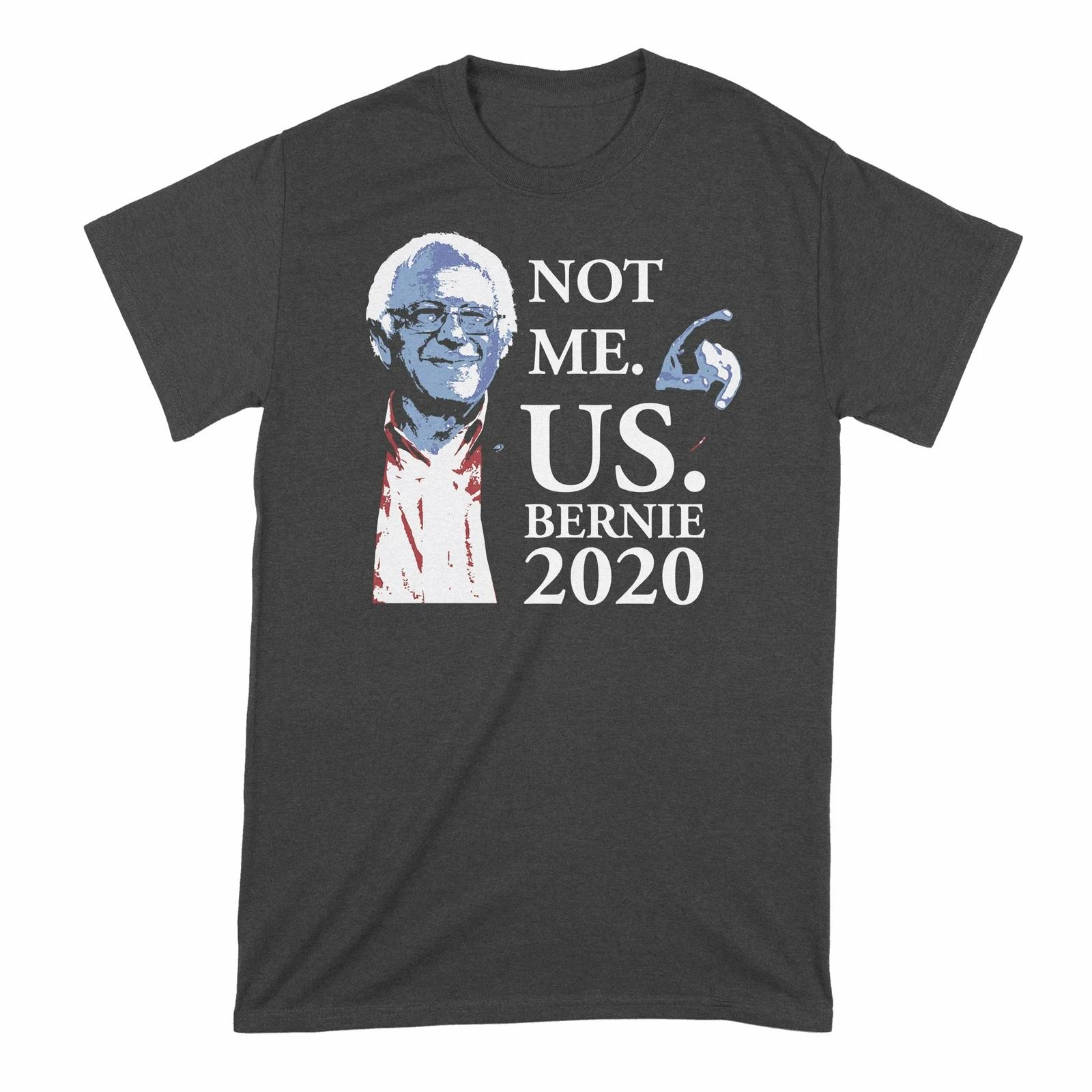 

Not Me Us Bernie Shirt Not Me Us T Shirt Bernie 2020 Shirt 4XL