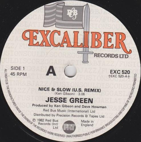 

7inch Record JESSE GREEN Nice Slow U.s. Remix EXC520 EXCALIBER 1982 UK Dance Electronica Used
