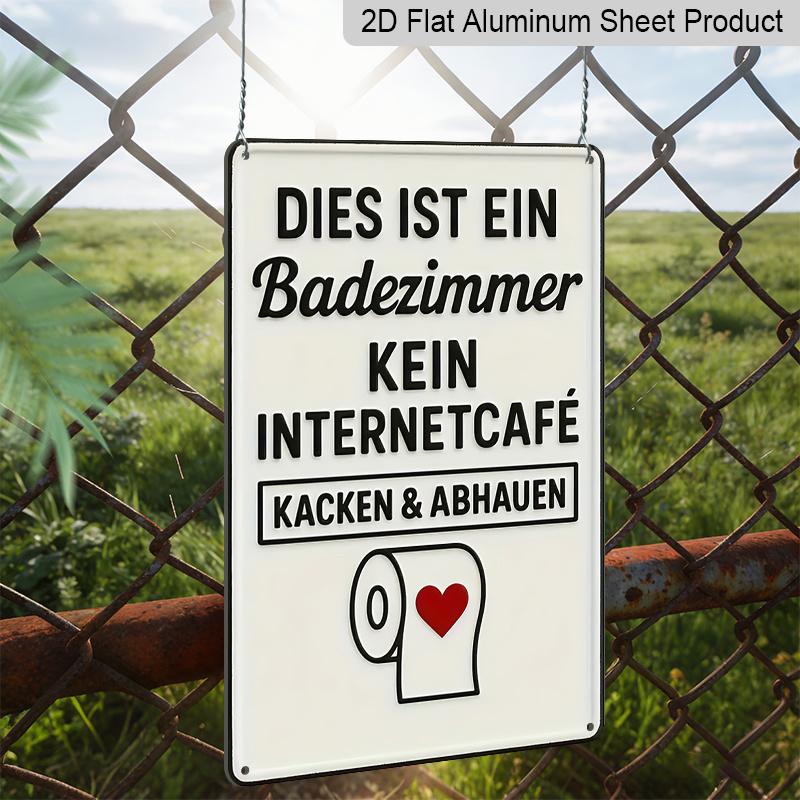2D Flat, 1pc Vintage German Humorous Bathroom Aluminium Decorative Sign & Plaque, "DIES IST EIN Badezimmer KEINE INTERNETCAFÉ" for Home Kitchen