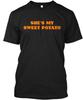 Shes My Sweet Potato T-Shirt Made In the USA Size S To 5XL Unisex T-Shirt