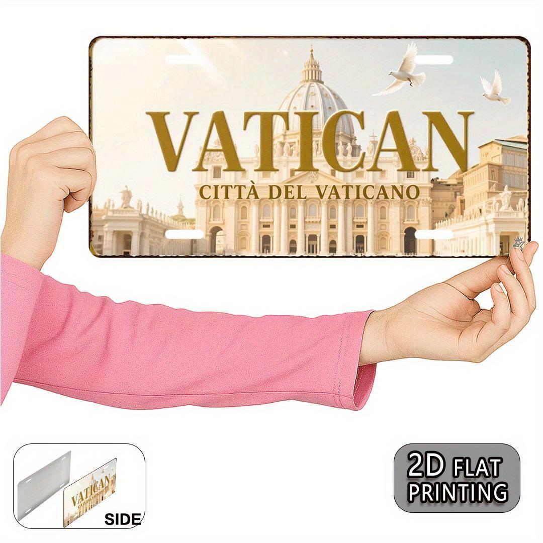 Hisun Tin Sign HD Aluminum Metal Sign Vatican City Citt del Vaticano Vintage License Plate Style Wall Decor Retro St Peters Basilica Landm 15x30cm
