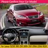 for Lexus IS 2006~2013 XE20 Anti-Slip Mat Dashboard Cover Pad Sunshade Dashmat Car Accessories IS250 300 250 300h 350 200d 220d