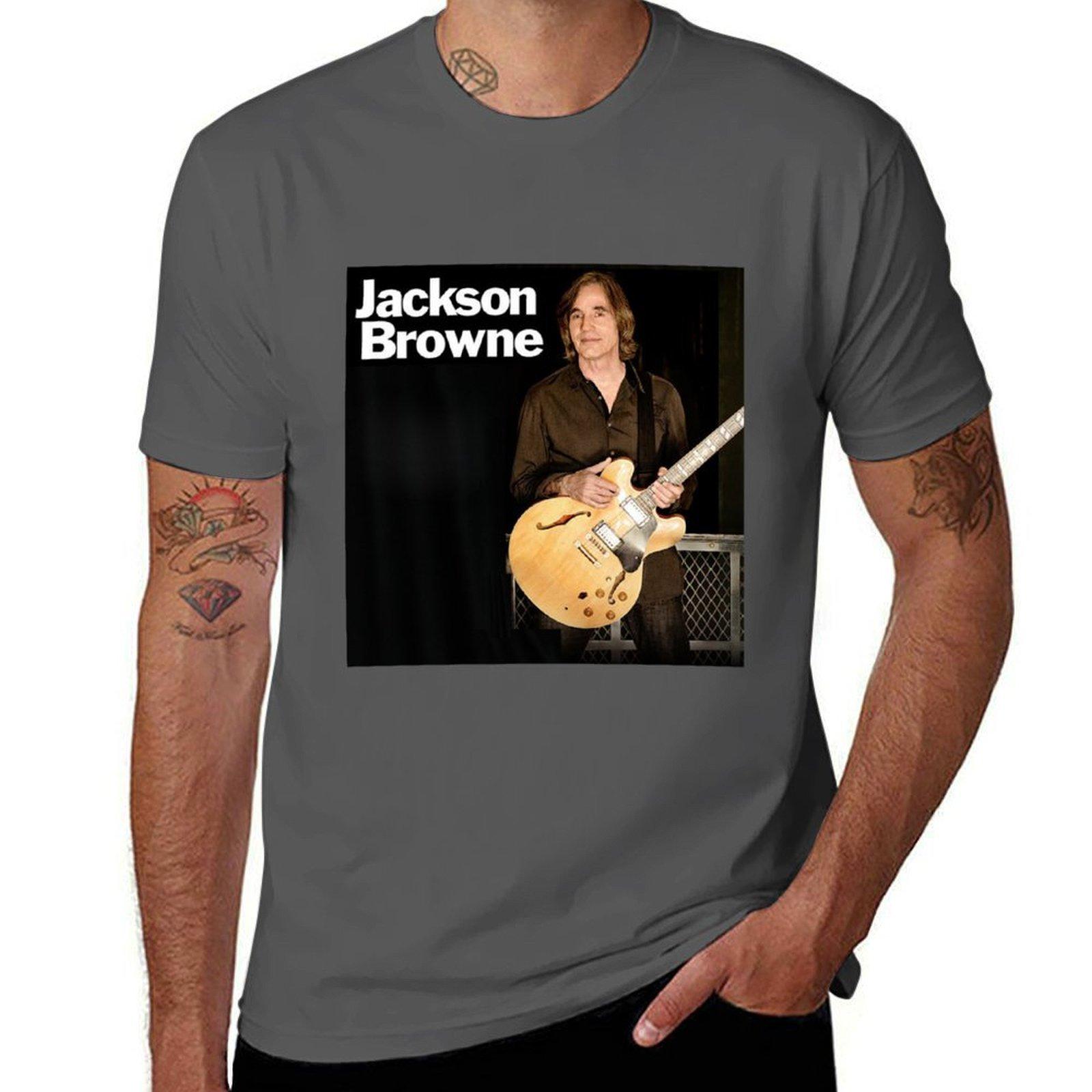 

JACKSON BROWNE TOUR DATES T-Shirt t shirts for man graphic tees cotton t shirt man T-Shirt 4XL
