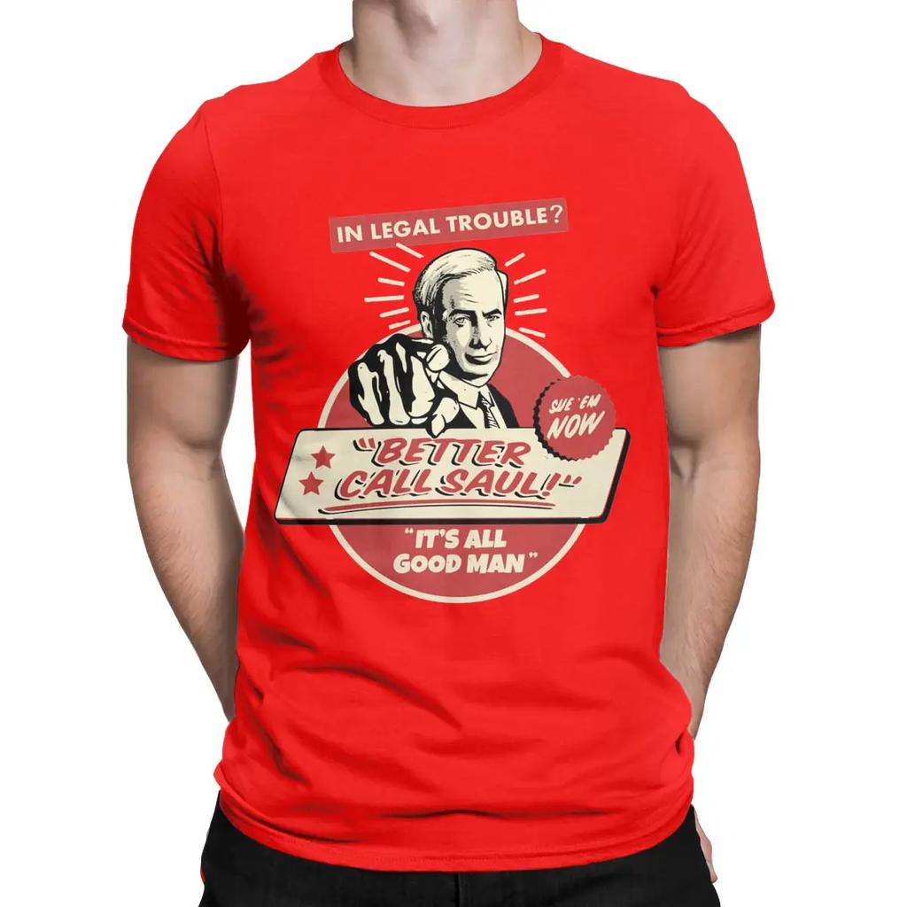 Men's T-Shirt Better Call Saul It's All Good Man Vintage Cotton Tee Shirt Short Sleeve T Shirts Crew Neck Clothes New Arrival
