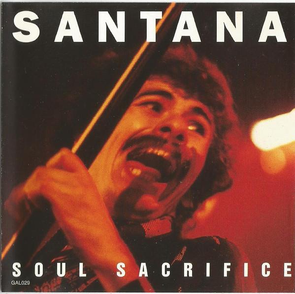 

CD SANTANA - Soul Sacrifice GAL029 Not On Label UK Soul/Funk Used