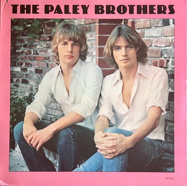 

LP Record PALEY BROTHERS The Paley Brothers SRK6052 Sire 1978 US Rock Used
