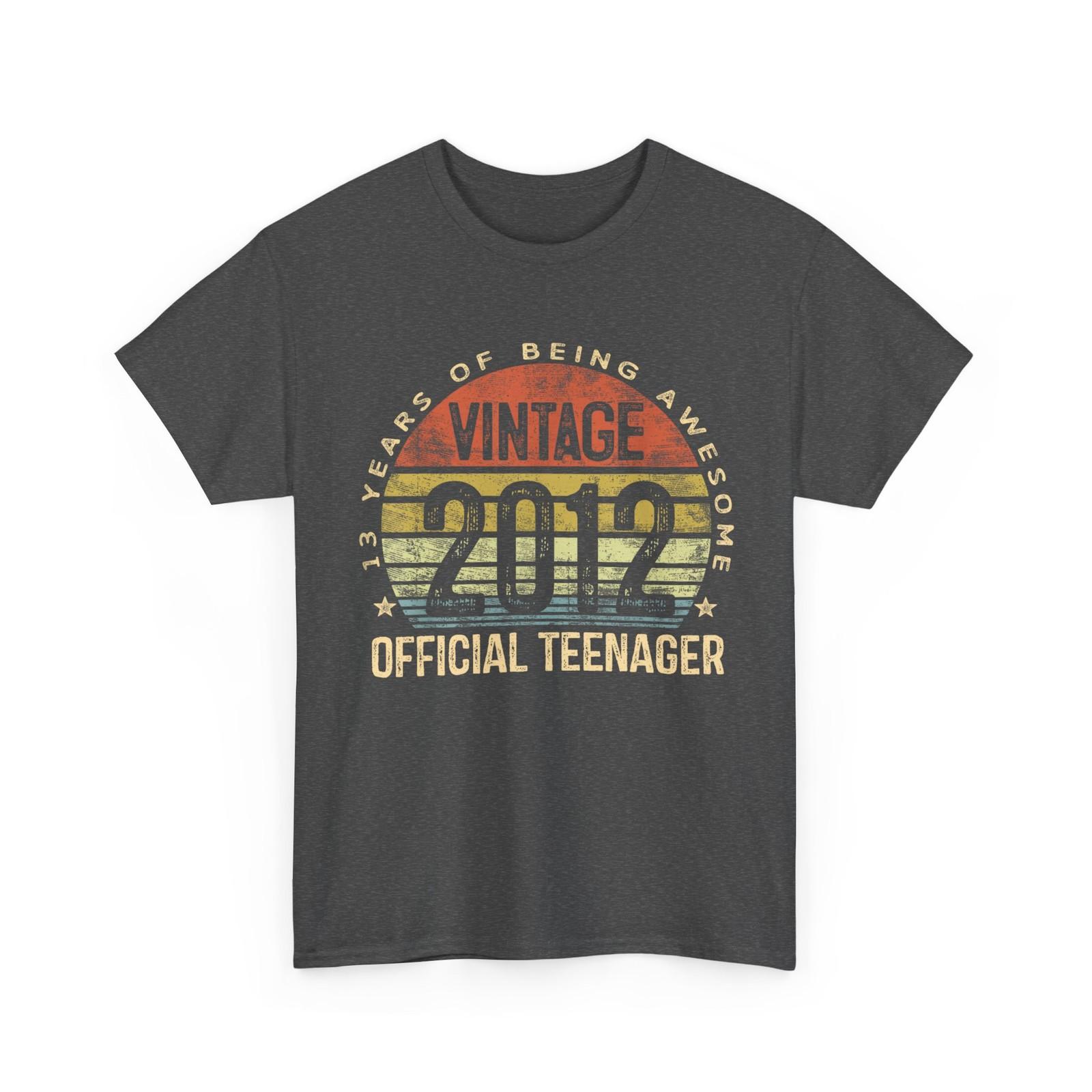 Vintage 2012 Official Teenager 13th Birthday Gifts 13 Yr Old T-Shirt L