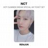 NCT HOT! SUMMER DREAM SPECIAL AR TICKET SET Official Photocard