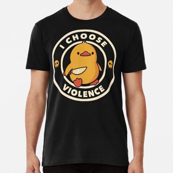 

I Choose Violence Funny Duck Viva Magenta byT-Shirt S-5XL Best T-Shirt L