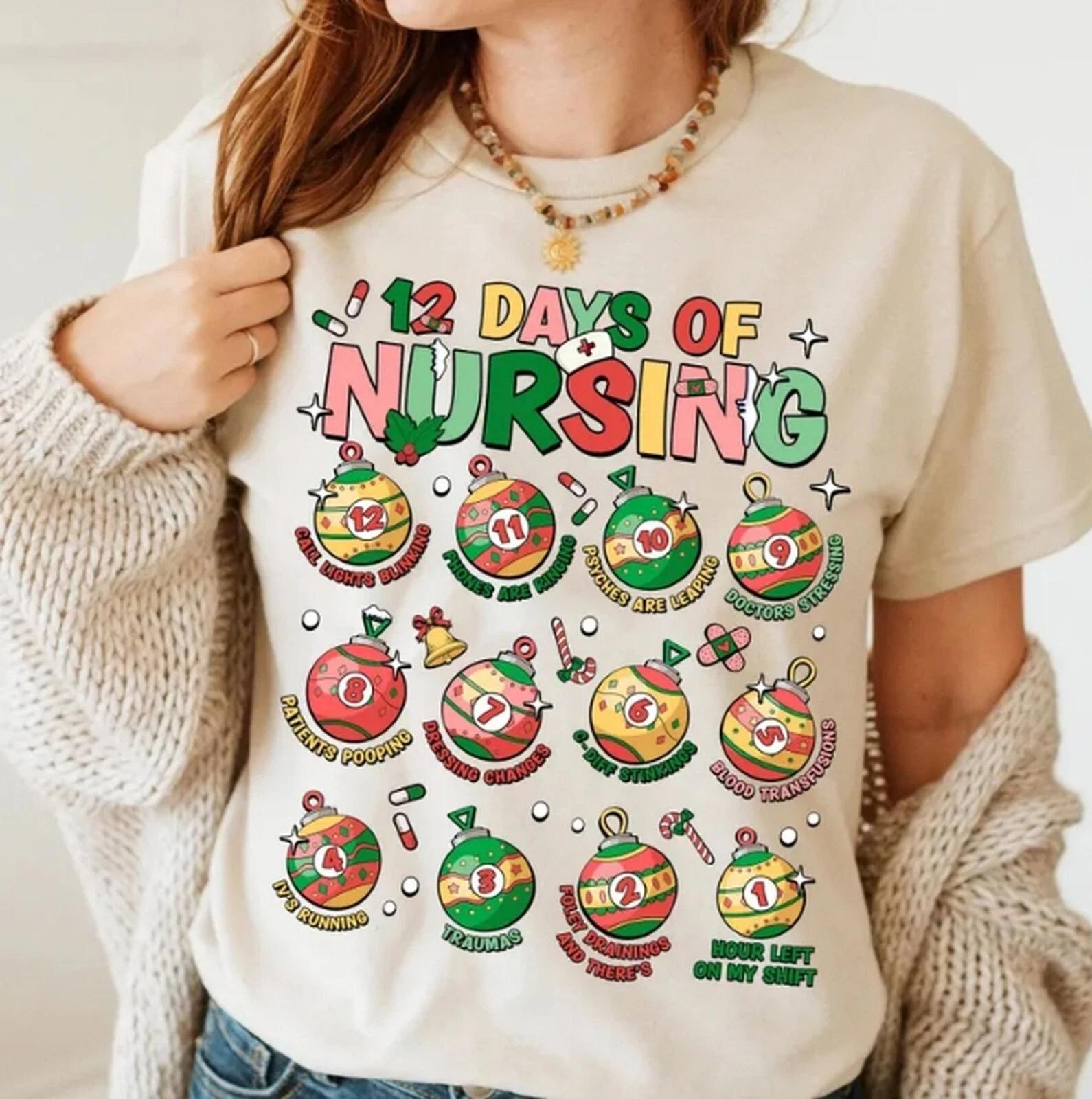 Nurse Christmas 12 Days of Nursing Shirt Tee, NICU RN ICU ER Nurses Xmas Gift 3XL