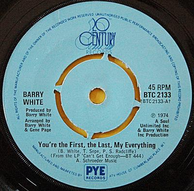 7inch Record BARRY WHITE - You're The First, The Last, My Ever BTC2133 20th Century Re 1974 UK Soul/Funk Used