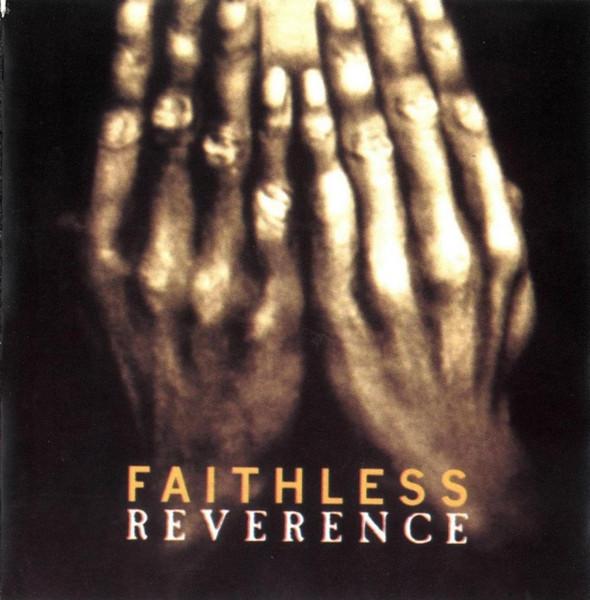 

CD FAITHLESS - Reverence INT845595,72434 Intercord 1996 Болгария Танцевальная & Электронная Б/У