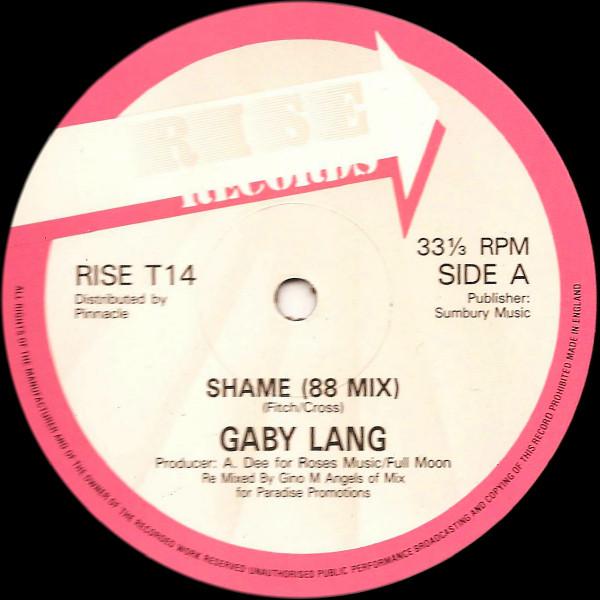 

12-дюймовая пластинка GABY LANG - Shame ( 88 Микс) RISET14 Rise Records 1988 UK Танцевальная и Электронная Музыка Б/У
