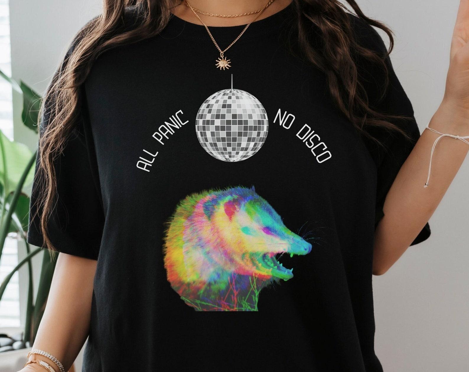 All Panic No Disco Opossum T-Shirt, Funny Opossum Tee 4XL